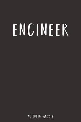 Book cover for Engineer Notebook est 2019