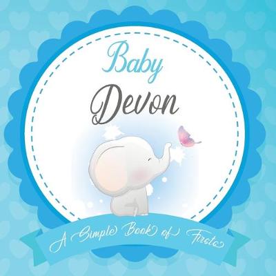 Book cover for Baby Devon A Simple Book of Firsts