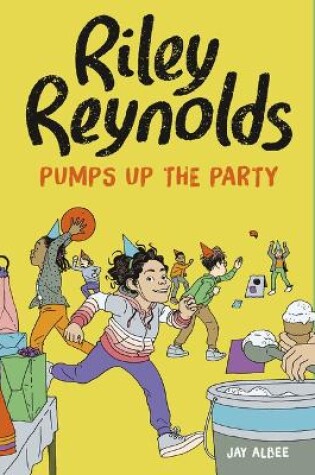 Cover of Riley Reynolds Pumps Up the Party