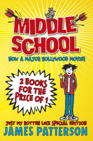 Cover of Middle School: Just My Rotten Luck