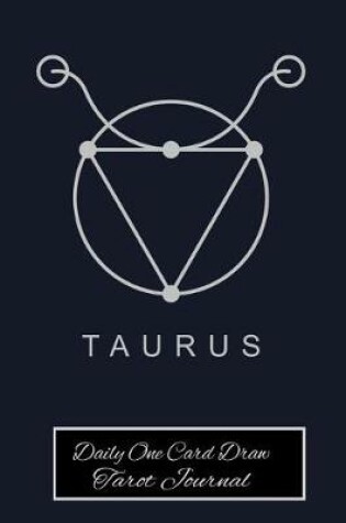 Cover of Taurus Daily One Card Draw Tarot Journal