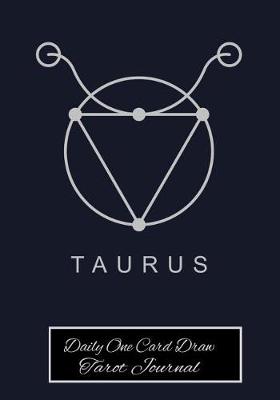 Book cover for Taurus Daily One Card Draw Tarot Journal