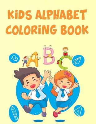 Book cover for Kids Alphabet Coloring Book