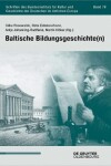 Book cover for Baltische Bildungsgeschichte(n)