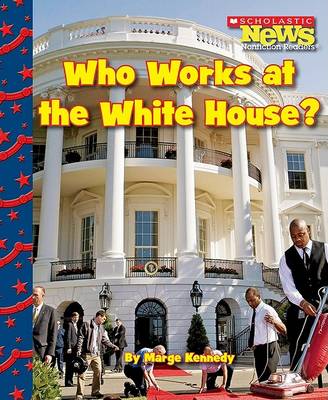 Cover of Who Works at the White House?