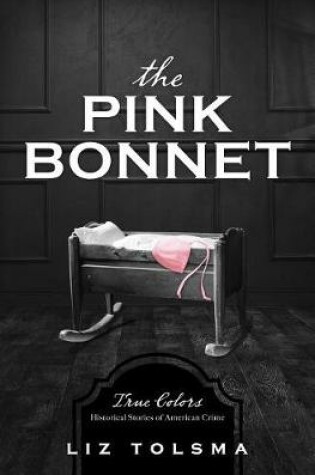 Cover of The Pink Bonnet