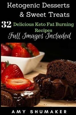 Book cover for Ketogenic Desserts & Sweet Snacks