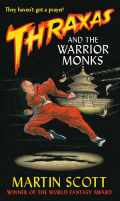 Book cover for Thraxas And The Warrior Monks