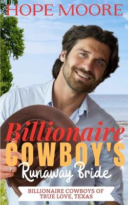 Book cover for Billionaire Cowboy's Runaway Bride