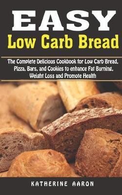 Cover of Easy Low Carb Bread