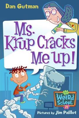 Book cover for My Weird School #21: Ms. Krup Cracks Me Up!