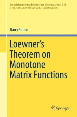 Book cover for Loewner's Theorem on Monotone Matrix Functions