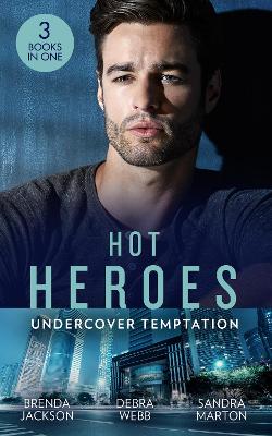 Book cover for Hot Heroes: Undercover Temptation