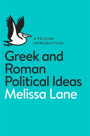 Cover of Greek and Roman Political Ideas