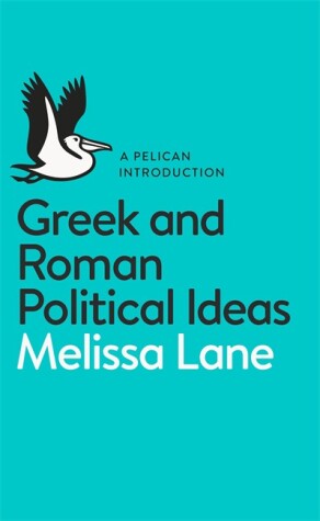 Book cover for Greek and Roman Political Ideas