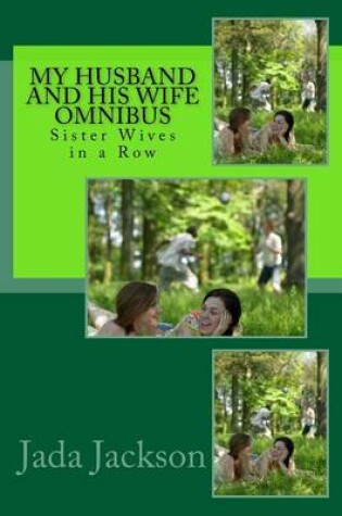 Cover of My Husband and His Wife Omnibus