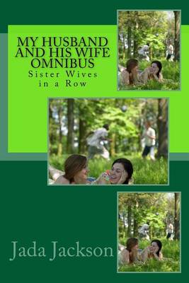 Book cover for My Husband and His Wife Omnibus