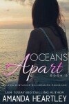 Book cover for Oceans Apart Book 2