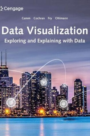 Cover of Mindtap for Camm/Cochran/Fry/Ohlmann's Data Visualization: Exploring and Explaining with Data, 1 Term Printed Access Card