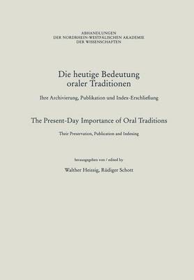 Book cover for Die Heutige Bedeutung Oraler Traditionen / The Present-Day Importance of Oral Traditions