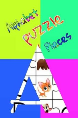 Cover of Alphabet puzzle pieces