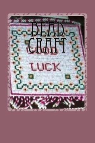 Cover of Bead Craft