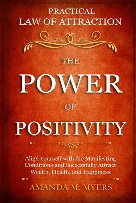 Book cover for Practical Law of Attraction The Power of Positivity