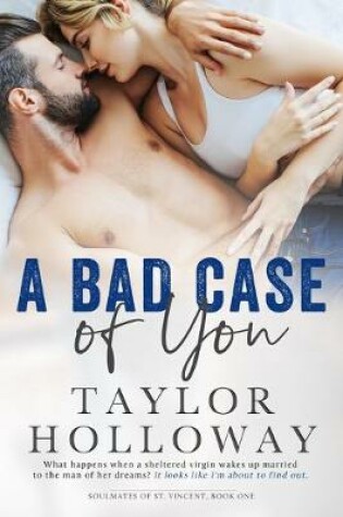 Cover of A Bad Case of You