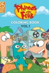 Book cover for Phineas And Ferb Coloring Book Vol1