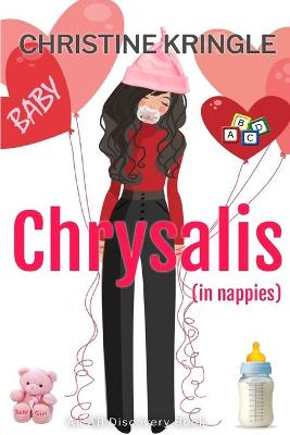 Book cover for Chrysalis (In Nappies)