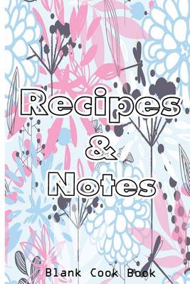 Book cover for Recipes & Notes Blank Cookbook