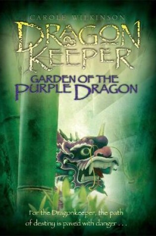 Cover of Dragonkeeper: Garden of the Purple Dragon