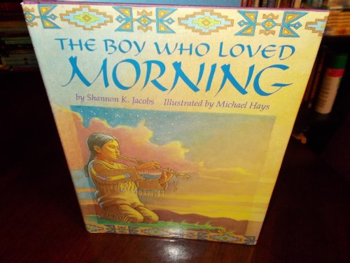 Book cover for The Boy Who Loved Morning