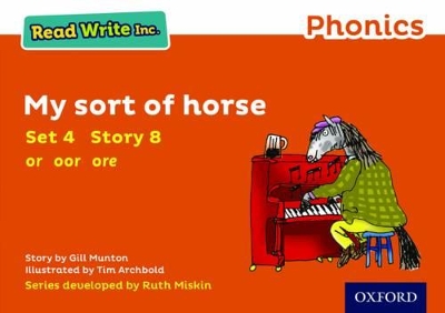 Cover of Read Write Inc. Phonics: My Sort of Horse (Orange Set 4 Storybook 8)