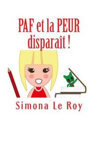 Cover of PAF et la PEUR disparait !