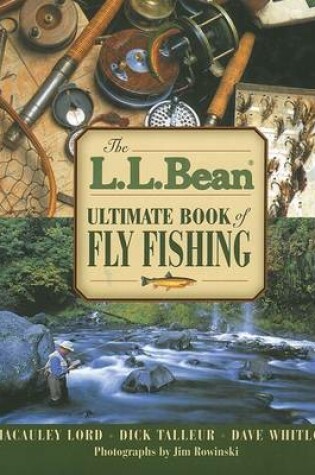 Cover of The L.L. Bean Ultimate Book of Fly Fishing