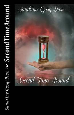 Second Time Around by Sandrine Gasq-Dion