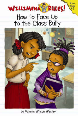 Book cover for Willimena Rules: How To Face Up To The Class Bully