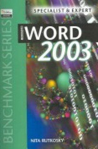 Cover of Microsoft Word 2003 Specialist and Expert Certification / Nita Rutkosky