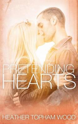 Book cover for Pretending Hearts