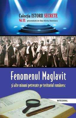 Book cover for Fenomenul Maglavit și alte minuni petrecute pe teritoriul romanesc