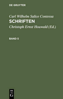 Book cover for Carl Wilhelm Salice Contessa: Schriften. Band 5