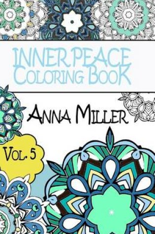 Cover of Inner Peace Coloring Book Pocket Size - Anti Stress Art Therapy Coloring Book