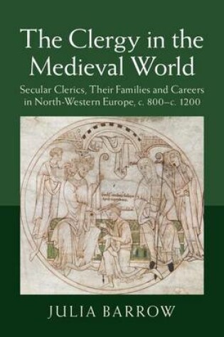 Cover of The Clergy in the Medieval World