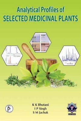 Book cover for Analytical Profiles of Selected Medicinal Plants