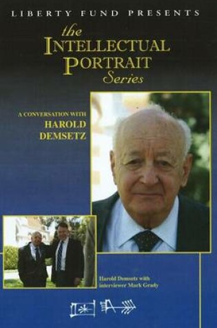 Cover of Conversation with Harold Demsetz DVD