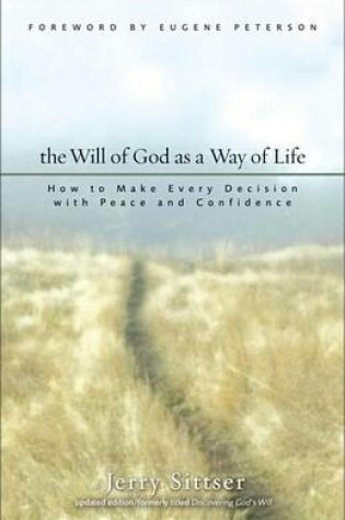 Cover of The Will of God as a Way of Life