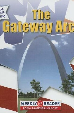 Cover of The Gateway Arch