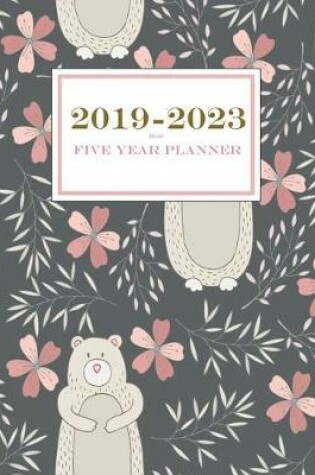 Cover of 2019-2023 Bear Five Year Planner