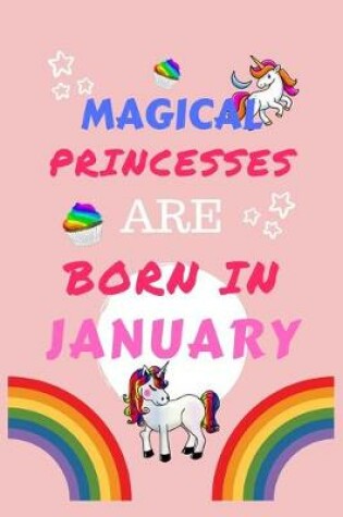 Cover of Magical Princesses Are Born In January
